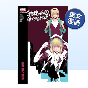 Epic 格温蜘蛛侠 Spider 幽灵蜘蛛收藏合集 Collection 进口图书 Ghost Gwen Era Modern 预售 漫威漫画 英文漫画书原版