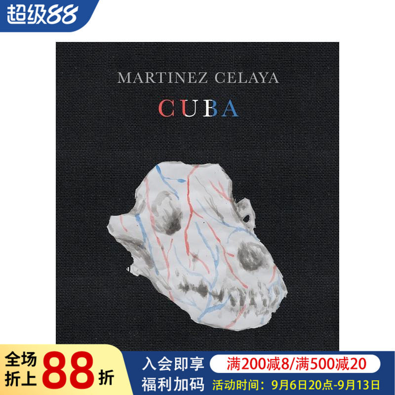 【预售】恩里克·马丁内斯·塞拉亚:古巴 Enrique Martínez Celaya: Cuba 原版英文艺术画册画集