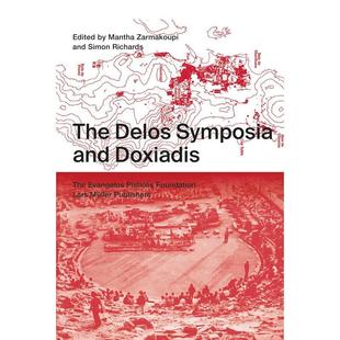 【预售】德洛斯座谈会和多克萨迪斯 The Delos Symposia and Doxiadis 原版英文建筑设计图书