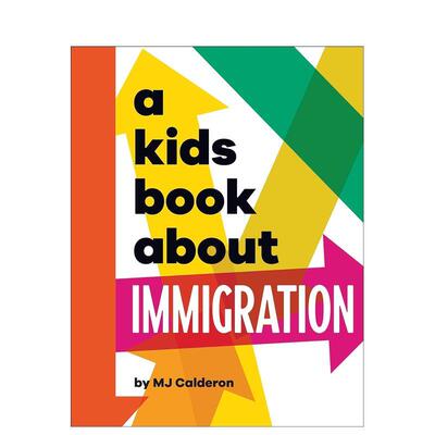 【现货】【给孩子的书】移民 【A Kids Book About】Immigration 原版英文儿童绘本图书书籍