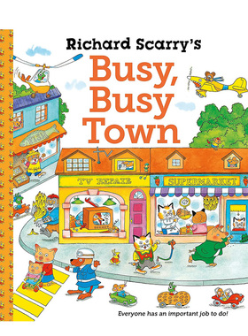 【预售】理查德·斯卡里的《忙碌的小镇》 Richard Scarry's Busy Busy Town 原版英文儿童绘本