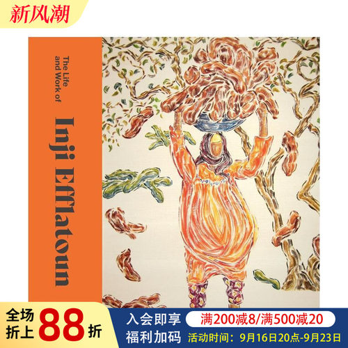 【预售】英吉·埃弗拉顿的艺术人生 The Life and Work of Inji Efflatoun 原版英文艺术画册画集图书书籍