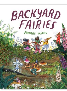 【预售】院子里的小精灵 Backyard Fairies英文儿童绘本原版图书进口书籍