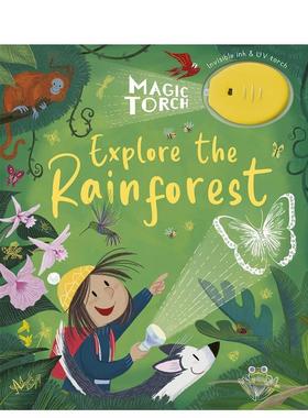 【预售】探索雨林 附送迷你灯光照亮隐形动物 Magic Torch: Explore the Rainforest 原版英文儿童趣味图书书籍