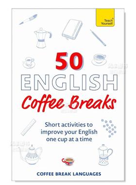 【预售】50次英式咖啡时光 50English Coffee Breaks英文语言学习原版图书外版进口书籍Coffee Break Languages