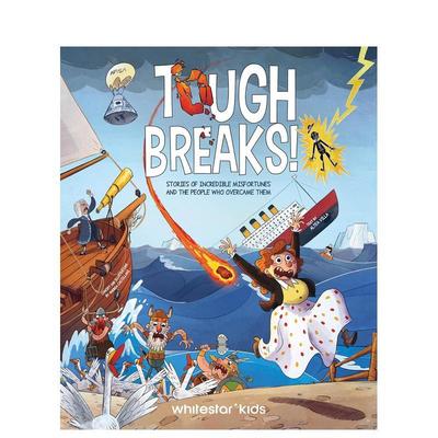 【预售】艰难的挫折：难以置信的不幸和战胜不幸的人的故事 Tough Breaks 原版英文儿童故事图书书籍