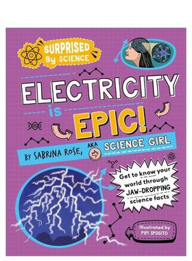 【预售】【科学惊奇录】电的史诗征程 【Surprised by Science】Electricity is Epic原版英文儿童绘本 英国KS2科学课标补充读物