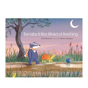 afraid 英文儿童绘本图书 巴纳比什么都不怕 原版 anything Not Barnaby 现货