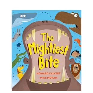 咬合力 The Mightiest 原版 不可思议 Bite 英文儿童绘本图书 现货