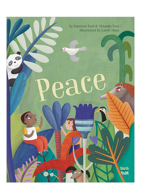 【现货】和平Peace Baptiste Paul得奖作品 儿童趣味绘本 英文原版 3-6岁孩子共情如何感受世界待人友善 亲子阅读睡前故事进口