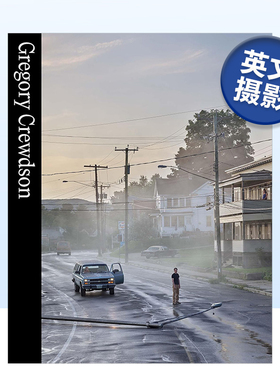 【现货】格雷戈里·克鲁森 Gregory Crewdson 英文原版摄影作品集书籍摄影师专辑艺术画册Walter Moser