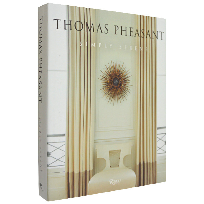 【现货】thomas pheasant: simply serene简洁与宁静室内设计书籍进口