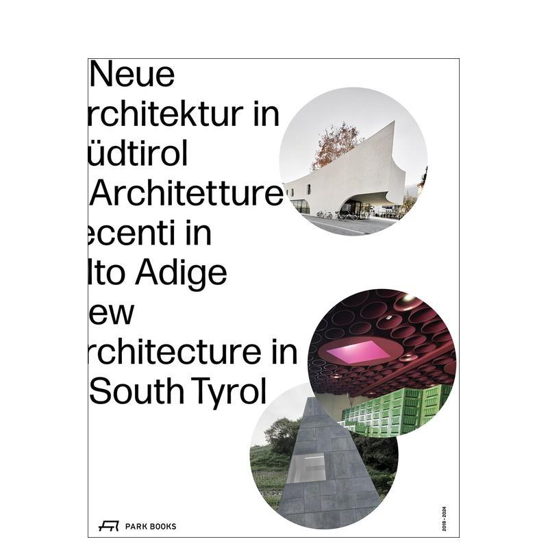 【预售】南蒂罗尔新建筑(2018–2024) New Architecture in South Tyrol 2018–2024 原版英文建筑设计