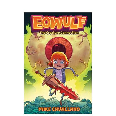 【预售】生物联结（平装） 【Eowulf】The Creature Connection 原版英文儿童漫画 柯克斯年度佳作系列新书图书(预计3月出版)