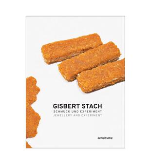 【预售】吉斯贝特?施塔赫：珠宝与实验 Gisbert Stach : Jewellery and Experiment 原版英文珠宝首饰图书