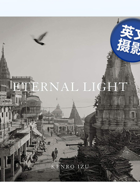 【现货】井津建郎：永恒之光 Kenro Izu: Eternal Light 英文摄影集 摄影师专辑 原版图书外版进口书籍 Izu, Kenro