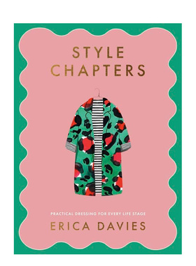 【预售】穿搭风格： 每个人生阶段的实用着装 Style Chapters: Practical dressing for every life stage 原版英文时尚