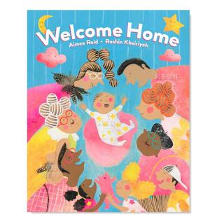 预售 图书进口书籍Aimee 欢迎回家 Home英文儿童绘本原版 Reid Welcome