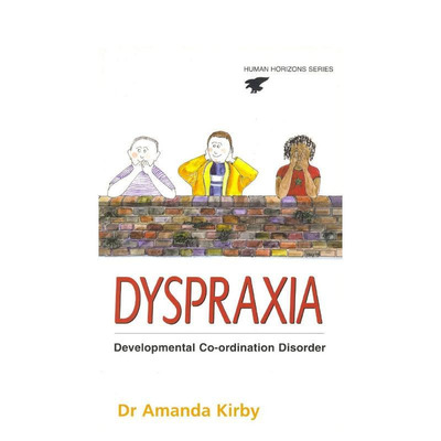 【预售】运动障碍症：发育性协调障碍 Dyspraxia: Developmental Co-ordination Disorder  原版英文运动图书
