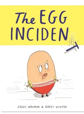 【预售】鸡蛋事件The Egg Incident 英文儿童绘本 Ziggy Hanaor, Daisy Wynter Cicada