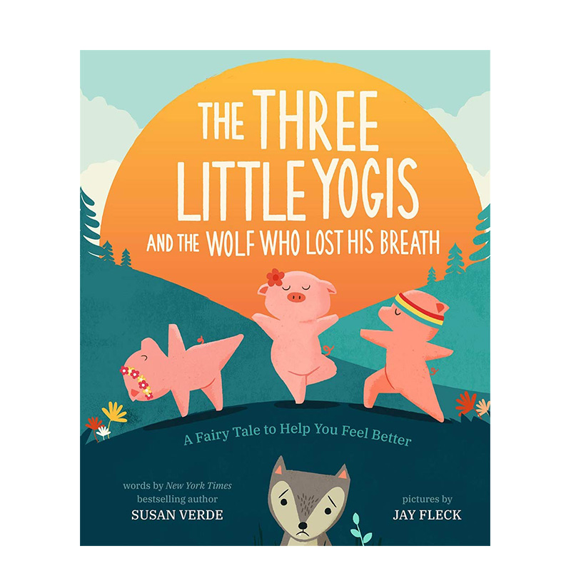 【现货】三只瑜伽小猪和喘不过气的狼 The Three Little Yogis and the Wolf Who Lost His Breath 英文儿童故事书7-10岁原版图书