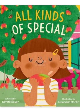 【预售】各式各样的特别之处 All Kinds of Special 英文原版儿童情商启蒙亲子绘本3-6岁故事人际交往友谊图画书 Tammi Sauer