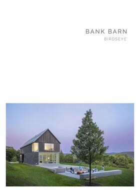 【现货】班克谷仓：美国Birdseye建筑事务所 【Masterpiece Series】Bank Barn: Birdseye 原版英文建筑设计图书