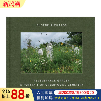 【预售】尤金·理查德斯：纪念花园 绿林公墓写照 Eugene Richards: Remembrance Garden 原版英文摄影 进口图书