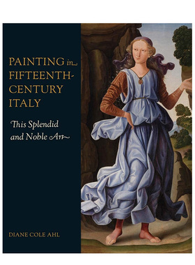 【预售】15世纪意大利绘画 Painting in Fifteenth-Century Italy 原版英文艺术画册画集