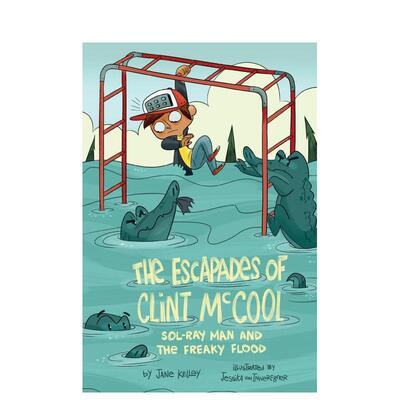 【现货】克林特·麦库尔2号索尔雷人 CLINT MCCOOL 2 SOL-RAY MAN 英文原版儿童章节书少儿英语启蒙读物书籍7-10岁