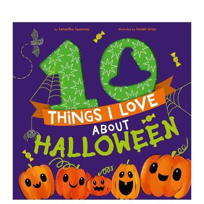 【现货】我喜欢万圣节的 10 件事 10 Things I Love About Hallowe 原版英文儿童绘本图书书籍