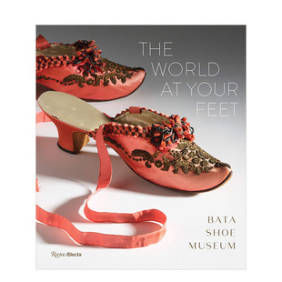 巴塔鞋 现货 Your 博物馆Bata 鞋 World 服装 The 子设计书籍进口原版 Shoe Feet