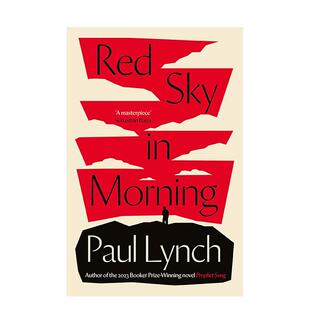 Morning 英文文学小说图书书籍 Lynch Red Sky 红色天空 2023布克奖得主Paul 清晨 原版 现货