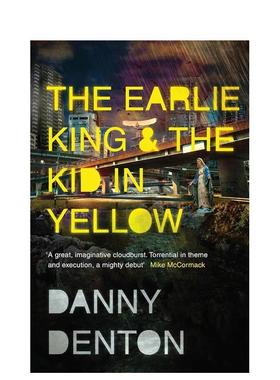 【现货】早期的国王和穿黄色衣服的孩子 The Earlie King & the Kid in Yellow 原版英文文学小说图书