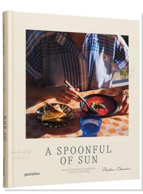 【现货】一匙阳光：四季皆宜的地中海食谱 A Spoonful of Sun : Mediterranean Cookbook For All Seasons 英文原版进口图书
