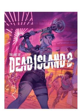 【预售】死亡岛艺术2 Art Of Dead Island 2 Hc 原版英文艺术插画原画设定集 进口图书