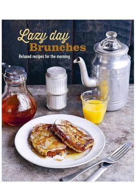 【现货】慵懒早午餐:早晨的轻松食谱Lazy Day Brunches: Relaxed recipes 原版英文生活进口图书