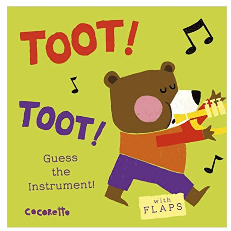 【现货】Toot! Toot!: Guess the Instrument!那是什么声音：嘟！嘟！猜一种乐器 英文儿童翻翻书原版进口图书书籍