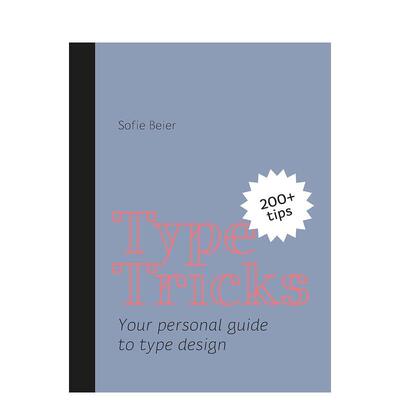 【现货】字体把戏：你的字体设计个人指南 Type Tricks: Your Personal Guide to Type Design 原版英文字体图案标志设计图书