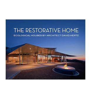【预售】再生之家:大卫·赫茨的生态住宅 The Restorative Home 原版英文建筑设计图书