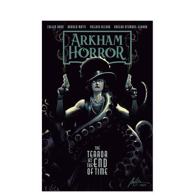 【预售】英文漫画 阿卡姆惊魂：时间尽头的恐惧 Arkham Horror: The Terror at the End of Time 原版英文图书书籍