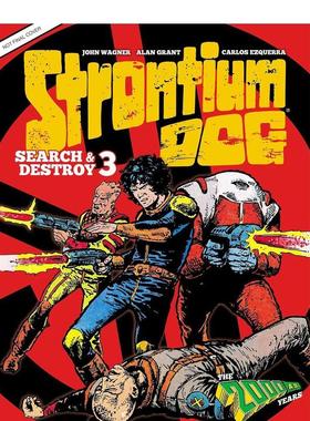 【预售】漫画 锶犬搜索与破坏 3：公元2000年 Strontium Dog Search and Destroy 3: The 2000 AD Years 英文漫画书原版进口图书