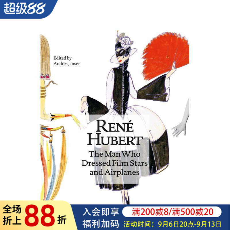 【现货】René Hubert:瑞士航空服装设计纪念册 René Hubert: The Man Who Dressed Filmstars and Airplanes 原版英文时尚设计