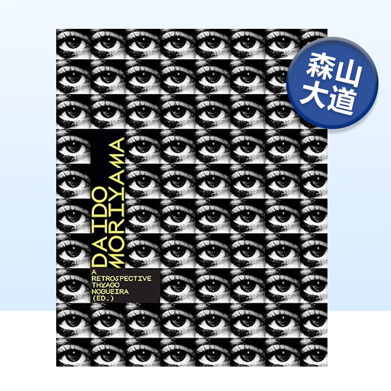森山大道摄影回顾DaidoMoriyama