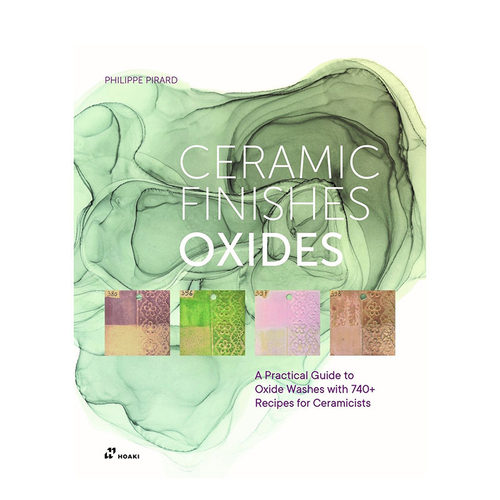 【预售】氧化物陶瓷实用指南：740+配方助力艺术家创作 Ceramic Oxides 原版英文艺术画册画集 工具书