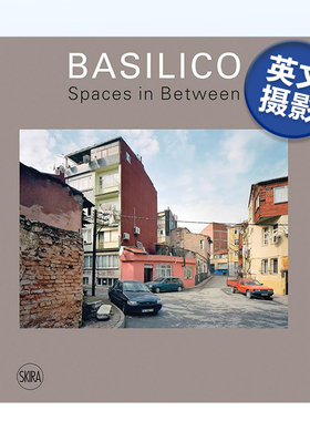 【预售】加布里埃尔·巴西利科：中间地带 Gabriele Basilico: Spaces in Between 英文原版进口艺术摄影集画册