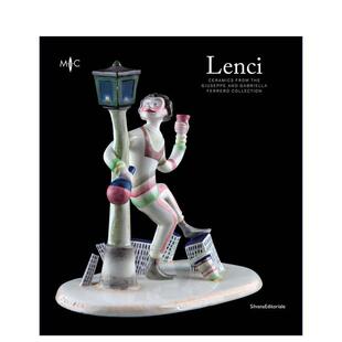 【预售】伦奇:朱塞佩与加布里埃拉?费雷罗收藏陶瓷 Lenci 原版英文艺术画册画集图书