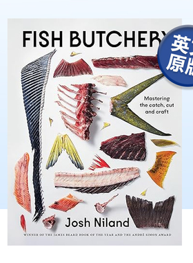 【现货】鱼类处理艺术:掌握捕捞、切割和工艺 Fish Butchery 英文原版鱼类料理食谱书籍进口烹饪图书 海鲜料理大师Josh Niland