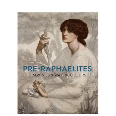 【现货】拉斐尔前派绘画及水彩画 Pre-Raphaelite Drawings and Watercolours 原版英文艺术画册画集图书