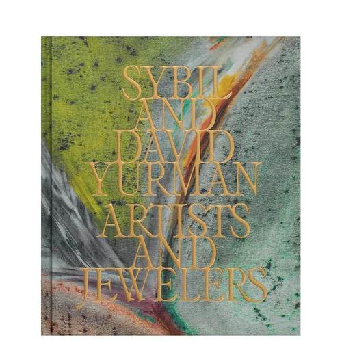 【预售】大卫?雅曼夫妇：艺匠双杰 Sybil and David Yurman 品牌专著 珠宝肖像 设计草图 艺术作品 原版英文图书书籍